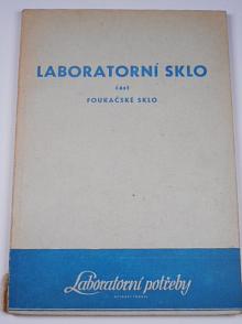 Laboratorní sklo - část foukačské sklo - 1956 - Laboratorní potřeby n. p.