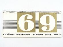 Oděvní průmysl - Tonak - Svit - Obuv - stolní kalendář 1969