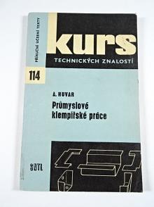Průmyslové klempířské práce - Arnošt Huvar - 1971