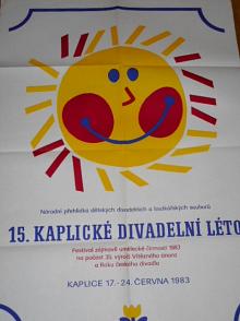 15. kaplické divadelní léto - národní přehlídka dětských divadelních a loutkařských souborů - Kaplice 17. - 24. června 1983 - plakát