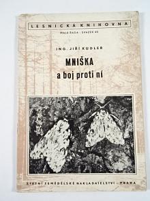 Mniška a boj proti ní - Jiří Kudler - 1954