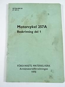 JAWA 250 - 579/05 - motorcykel 257 A - Beskrivning del 1 - 1970 - AB E. Fleron - vojenský motocykl tzv. švéd
