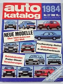Auto Katalog 1984 - Škoda 120 L, Rapid, Garde, Tatra 613...