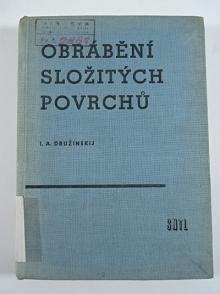 Obrábění složitých povrchů - I. A. Družinskij - 1958