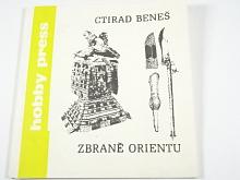 Zbraně orientu - Ctirad Beneš - 1991