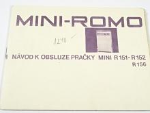 Mini - Romo - návod k obsluze pračky Mini R 151 - R 152 - R 156 - Romo Fulnek - 1969
