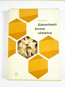 Zákonitosti života včelstva - Otakar Brenner - 1969