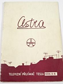Televizní přijímač Tesla 4206 U-6 - Astra - návod k obsluze - 1959