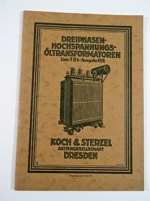 Dreiphasen - Hochspannungs - Öltransformatoren - Koch a Sterzel, Dresden - 1926