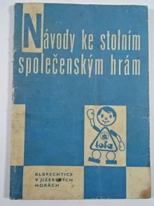 Návody ke stolním společenským hrám - TOFA, n. p., Albrechtice v Jizerských horách