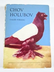 Chov holubov - Oskár Ferianc - 1970