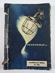 Osvětlovací tělesa  - 11 - 08 - Technomat - 1961