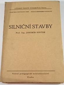 Silniční stavby - Jaromír Souček - 1953