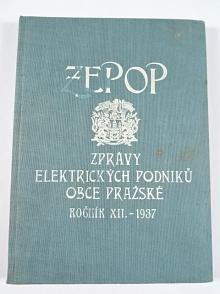 ZEPOP - Zprávy elektrických podniků obce Pražské - 1937