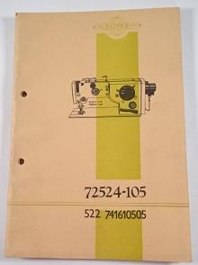 Elitex - návod k seřízení, obsluze a katalog součástí pro průmyslový šicí stroj typ 72524-105 - 522 741610505  - 1984 - Minerva