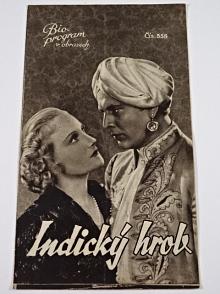 Indický hrob - Bio - program v obrazech - 1938 - film - prospekt