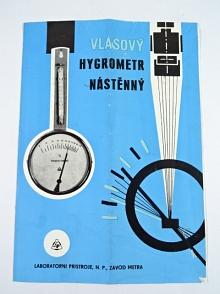 Vlasový hydrometr nástěnný - technický popis, funkce - 1966 - Laboratorní přístroje n. p. závod Metra