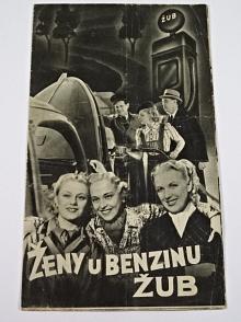 Ženy u benzinu ŽUB - Bio - program - 1939 - film - prospekt