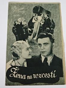 Žena na rozcestí - Bio - program v obrazech - 1937 - film - prospekt