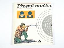 Přesná muška - Miroslav Filikar - 1977