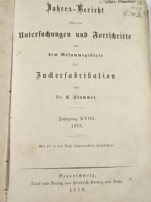 Jahres-Bericht über die Untersuchungen und Fortschritte auf dem gesammtgebiete der Zuckerfabrikation - Karl Stammer - 1879