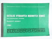 Katalog vybraných rodinných domků pro svépomocnou výstavbu - řadové domky - 1981