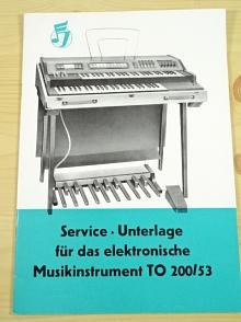 Service - Unterlage für das elektronische Musikinstrument TO 200/53 - 1972