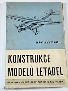 Konstrukce modelů letadel - Jaroslav Vyskočil - 1938