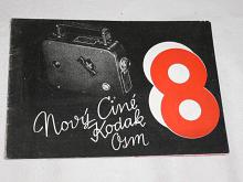 Kodak - nový Ciné Kodak 8 - 1933 - prospekt