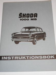 Škoda 1000 MB Instruktionsbok - Beskrivning Användning Underhall - 1965