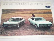 Ford USA - The Better idea cars for 1970 - prospekt