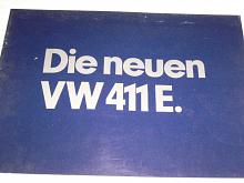 Volkswagen - Die neuen VW 411 E - 1969 - prospekt