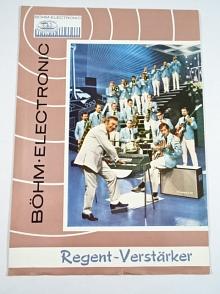 Böhm - Electronic - Regent - Verstärker - Matador 26 - Matador TO 200/6 - prospekty - 1971 - Demusa - DDR