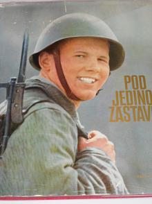 Pod jedinou zástavou - 1972 - Jiří Pražák