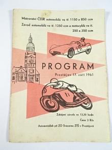 Mistrovství ČSSR automobilů ve tř. 1150 a 850 ccm - závod automobilů ve tř. 1250 ccm a motocyklů ve tř. 250 a 350 ccm - program - Prostějov 17. 9. 1961