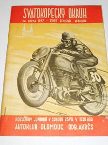 Svatokopecký okruh - 24. 8. 1947 - program - rychlostní motocyklový závod