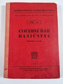 Cvičební řád hasičstva - Pořadový výcvik - 1950 - PB-11