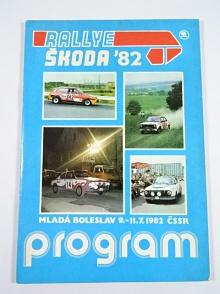 Rallye Škoda 1982 - Mladá Boleslav 9. - 11. 7. 1982 - program + sled obcí + leták