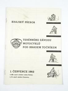 Krajský přebor terénního závodu motocyklů pod hradem Točníkem - 1. července 1962 - Svazarm Hořovice