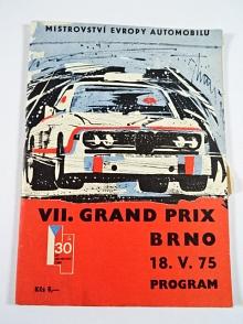 VII. Grand Prix Brno - Mistrovství Evropy automobilů - 18. 5. 1975 - program + startovní listina