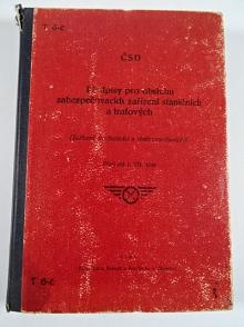 Předpisy pro obsluhu zabezpečovacích zařízení staničních a traťových - 1949 - ČSD - T 6-č