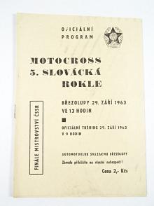 Motocross - 5. Slovácká rokle - finále Mistrovství ČSSR - Březolupy - 29. 9. 1963 - program