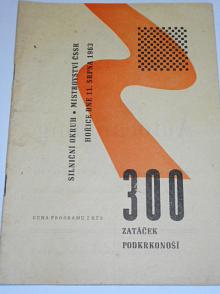 300 zatáček Podkrkonoší - Hořice - 1963 - program