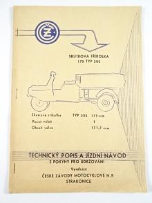 ČZ 175 typ 505 - skútrová tříkolka - technický popis a jízdní návod s pokyny pro udržování