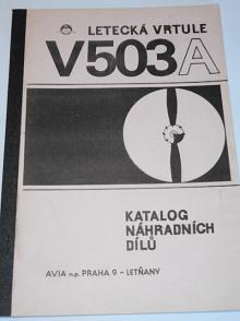 Avia - letecká vrtule V 503 A - katalog náhradních dílů - 1972