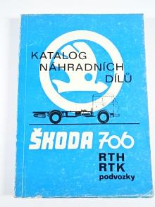 Škoda 706 RTH - RTK - podvozky - katalog náhradních dílů - 1979 - LIAZ
