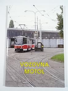 Vozovna Motol - Pavel Fojtík - 2004