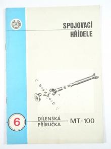 Liaz - dílenská příručka pro spojovací hřídele vozů řady MT a 100 - 1983