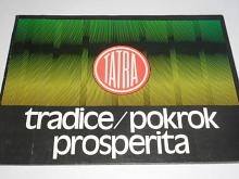 Tatra - tradice - pokrok - prosperita - prospekt - 1990