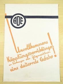ADE - Unvollkommene Küpplüngsvorrichtüngen an Lastwagen oder Zügmaschinen eine daüernde Gefahr!  Maschinenfabrik Hörselgau, Waltershausen/Thür - prospekt